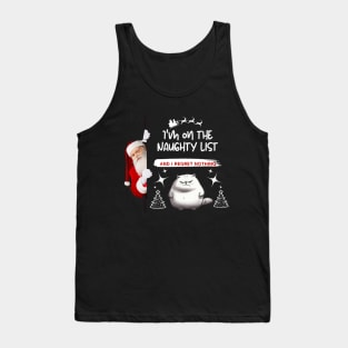 Christmas Gift, "I'm on the Naughty List and I Regret Nothing" Tank Top